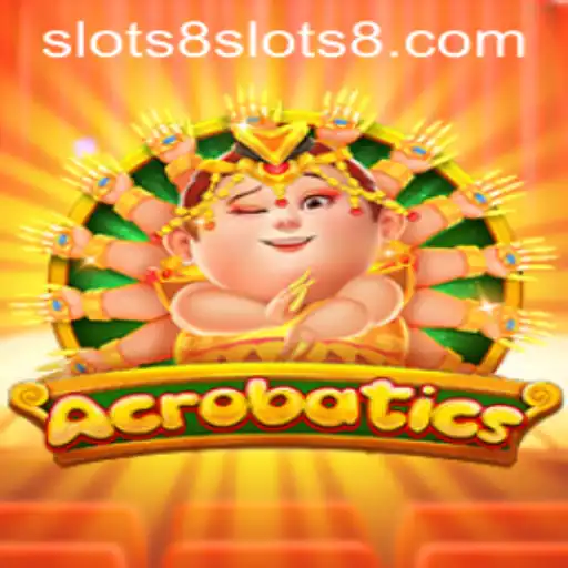 Dive into the Exciting World of Acrobatics Slots8