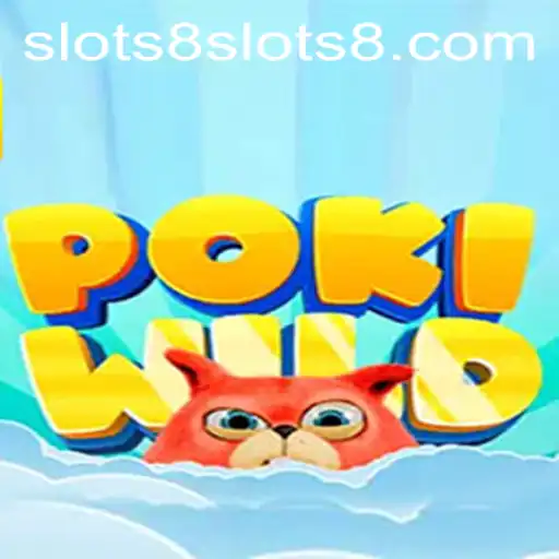 Explore the Exciting World of PokiWild: A New Era of Gaming with Slots8