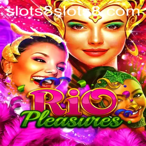 Exploring RioPleasures: A Thrilling Dive into the World of Slots8